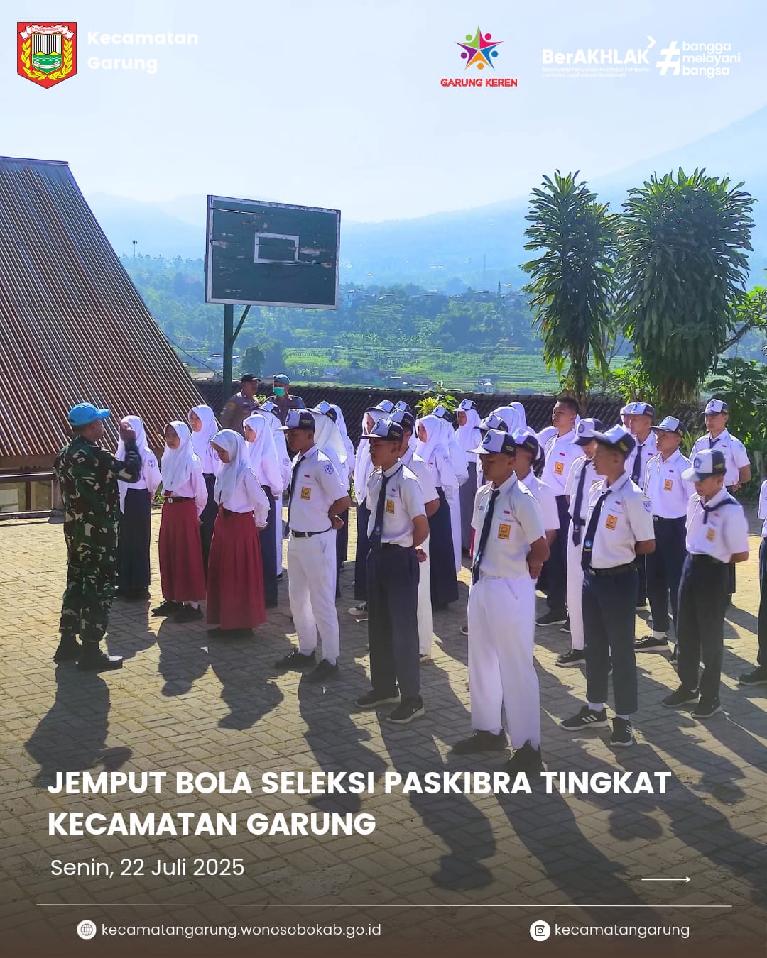 jemput-bola-seleksi-calon-pasukan-pengibar-bendera-paskibra-tingkat-kecamatan-garung-tahun-2025