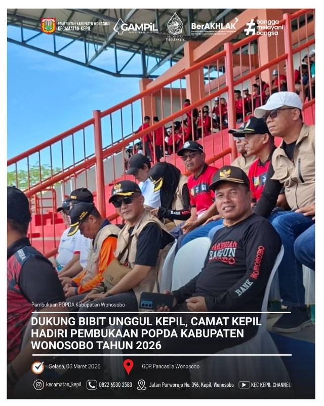 Dukung Bibit Unggul Kepil, Camat Kepil Hadiri Pembukaan POPDA Kabupaten Wonosobo Tahun 2026